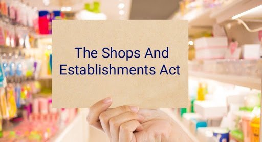 Shop and Establishment,